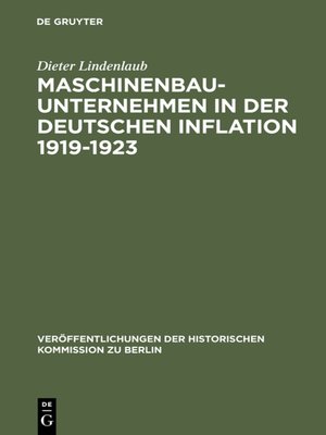cover image of Maschinenbauunternehmen in der Deutschen Inflation 1919–1923